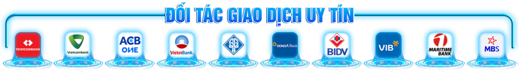 NGÂN HÀNG GIAO DỊCH UY TÍN